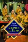 Livro - Soldados da pátria