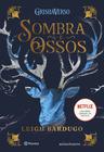 Livro - Sombra e Ossos (Sucesso do TikTok)