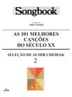 Livro - Songbook as 101 melhores canções do Século XX - 2