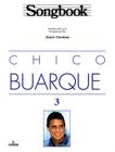 Livro - Songbook Chico Buarque - Volume 3