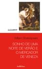 Livro - Sonho de uma noite de verão e O mercador de Veneza