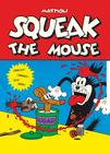 Livro - Squeak The Mouse