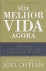 Livro - Sua Melhor Vida Agora - BELLO PUBLICACOES