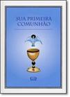 Livro - Sua primeira comunhão