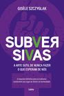 Livro - Subversivas