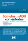 Livro - Súmulas da AGU comentadas - 2ª edição de 2014