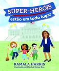 Livro - Super-heróis estão em todo lugar