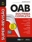 Livro - SUPER-REVISÃO OAB - DOUTRINA COMPLETA - 12ª ED - 2022