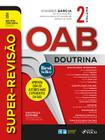 Livro - Super Revisão OAB - Doutrina Completa - 13ª Ed - 2023 - VOL 2