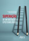 Livro - Superação de um obstáculo epistemológico