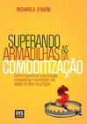 Livro - Superando as Armadilhas da Comoditização