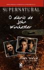Livro - Supernatural: O Diário de John Winchester