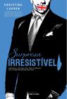 Livro - Surpresa irresistível