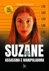 Livro - Suzane Assassina e manipuladora