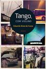 Livro - Tango, com violino