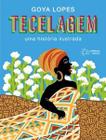 Livro: tecelagem - uma história ilustrada