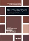Livro - Telecomunicações: Doutrina jurisprudência, legislação e regulação setorial - 1ª edição de 2011
