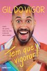 Livro - Tem que vigorar!