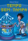 Livro - Tempo Sem Tampa