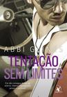 Livro - Tentação sem limites (Rosemary Beach)