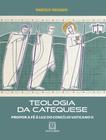 Livro - Teologia Da Catequese - SANTUARIO