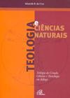 Livro - Teologia e Ciências Naturais