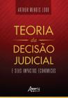 Livro - Teoria da decisão judicial e seus impactos econômicos