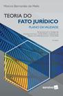 Livro - Teoria do fato jurídico - plano da validade - 15ª edição de 2019