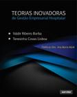 Livro - Teorias Inovadoras de Gestão Empresarial Hospitalar