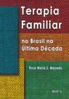 Livro - Terapia Familiar no Brasil na Última Década