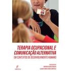 Livro - Terapia ocupacional e comunicação alternativa em contextos de desenvolvimento humano