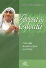Livro - Teresa de Calcutá uma vida de amor a Jesus nos pobres