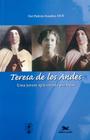 Livro - Teresa de los Andes - Uma jovem apaixonada por Deus