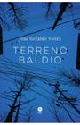 Livro Terreno baldio - José Geraldo Vieira - Sétimo Selo