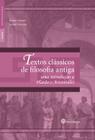 Livro - Textos clássicos de filosofia antiga: