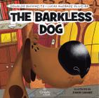 Livro - The barkless dog