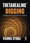 Livro - ThetaHealing aprofundando no digging