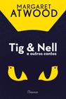 Livro - Tig & Nell e outros contos