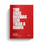 Livro - Tire suas dúvidas sem tirar a roupa