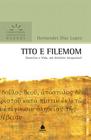 Livro - Tito e Filemom - Comentários Expositivos Hagnos