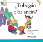 Livro - Tobogan o balancin?