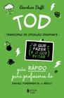 Livro - TOD - Transtorno de Oposição Desafiante - O que fazer e o que evitar