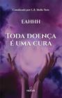 Livro - Toda doença é uma cura