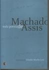 Livro - Toda poesia de Machado de Assis