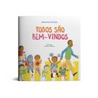 Livro - Todos são bem-vindos