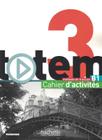 Livro - Totem 3 B1 - Cahier d´activites + CD audio