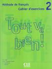 Livro - Tout va bien! 2 cahier d´exercices + cd audio