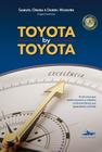 Livro - Toyota by Toyota