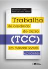 Livro - Trabalho de Conclusão de Curso (TCC) em ciências sociais aplicadas