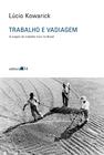 Livro - Trabalho e vadiagem